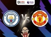 Nhận định bóng đá Man City vs MU, 22h30 ngày 03/03: Cơ hội nào cho Quỷ đỏ?